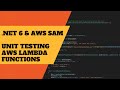 Unit testing AWS Lambda with .NET 6