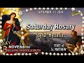 🌼SATURDAY Rosary🌼FEAST of St. MATTHEW, Day 3, MARY, UNDOER of KNOTS NOVENA, Joyful Mysteries SEPT 21