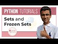 Python Tutorial - 24. Sets and Frozen Sets