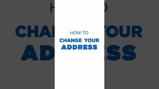 How to Change Your Address