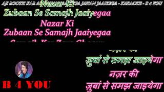 Aji Rooth Kar Ab Kahan Jaiyega - Karaoke With Scrolling Lyrics Eng. & हिंदी