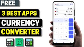3 Best Free Currency Converter Apps for Android 2026