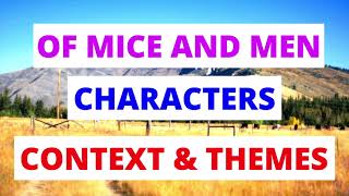 'Of Mice and Men' by John Steinbeck GCSE Revision | Plot, Context, Characters & Themes Explained!
