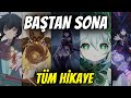 BAŞTAN SONA TÜM HİKAYE ÖZETİ | Genshin Impact Türkçe