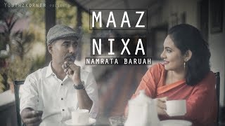 Maaz Nixa (Original) | New Assamese Song 2018 | Namrata Baruah | Official Music Video