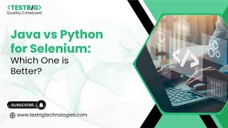 Java vs Python for Selenium: Which Is Better for Test Automation? | Head-to-Head Comparison