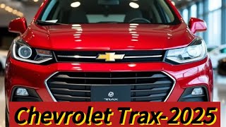 Chevrolet Trax 2025: New Design, Features \u0026 Performance Breakdown!