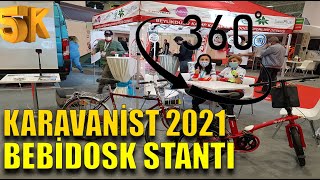 BEBİDOSK STAND IN FAIR KARAVANIST 2021 360° 5k