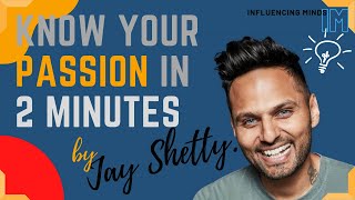 Purpose of Life, how to find our PURPOSE? -by Jay Shetty/ Think like a Monk!
