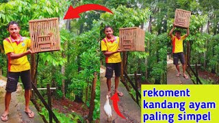 sangat simpel kandang ayam dari bambu /kreatif naldy