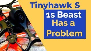 Emax Tinyhawk S Review.