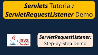 Servlets Tutorial: ServletRequestListener Demo | Servlets