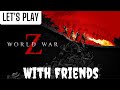 Let's Play | World War Z | Part 3 | Moscow