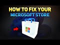 BEST METHOD to FIX the Microsoft Store if it's NOT WORKING! (Windows 10 /11 Tutorial)