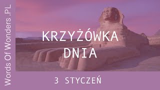 WOW Krzyżówka Dnia 3 Styczeń - Odpowiedzi Words Of Wonders