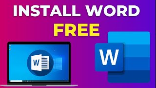 How to Download & Install Microsoft Word/ Office For Free on Laptop [Best Free A