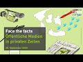 Face The Facts - Öffentliche Medien in privaten Zeiten 2/2