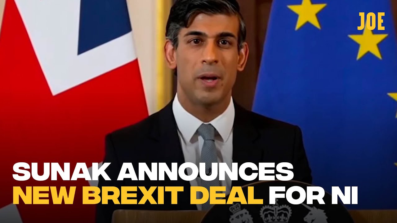 Rishi Sunak Announces New Brexit Trade Deal For Northern Ireland - YouTube