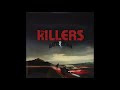 The Killers - Flesh And Bone (Ultimate Party Version)