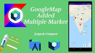GoogleMap Added Multiple Marker in Jetpack Compose | Android | Kotlin | Make it Easy