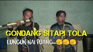 Uning-uningan Sitapi Tola,(Cover)by Putra Naras Music