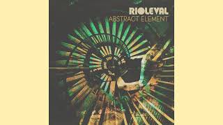 Rioleval - Abstract Element