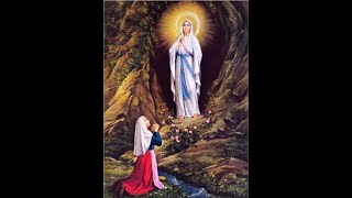 Our Lady of Lourdes & St. Bernadette (11 February)
