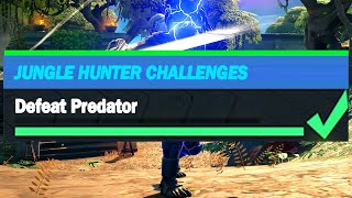 Defeat Predator (1) - Fortnite Jungle Hunter Challenges