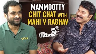 Mammootty Chit Chat With Mahi V Raghav | Yatra Movie Interview | YSR Biopic | Telugu FilmNagar