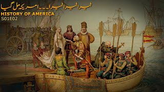 History of the United States of America S01E02 | Columbus discovers America | Faisal Warraich