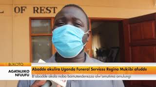 Agataliikonfuufu: Abadde akulira Uganda Funeral Services Reginah Mukiibi afudde.