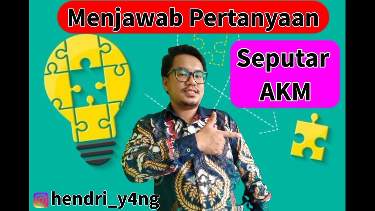 Apa Itu AKM? - Ujian Pengganti UNBK Dan UASBN - Kalian Wajib Tahu ...