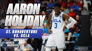 UCLA's Aaron Holiday puts on a show against St. Bonaventure