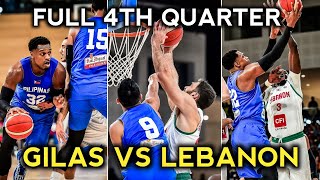 GILAS PILIPINAS VS LEBANON ( FULL FOURTH QUARTER )