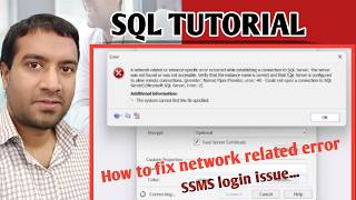 How to fix SSMS login issue || Network related error || SQL can not connect