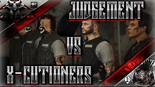 || Judgement MC Vs X-Cutioners MC Nomads || 3v3 || 2-0 ||