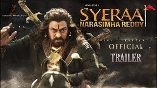 Sye Raa Narasimha Reddy Trailer | Chiranjeevi, Ram Charan, Amitabh Bachchan | Making Video Out