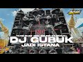 DJ GUBUK JADI ISTANA ‼️STYLE BAS NGUK NGUK VIRAL