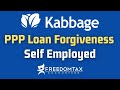 Kabbage PPP Loan Forgiveness Application for Self Employed (Step by Step Tutorial Instructions)