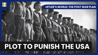 Hitler's Sabotage Plot  - Hitler's World: The Post War Plan - S01 EP02 - History Documentary