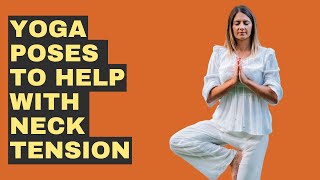 These Yoga Poses Melt Neck Tension In Minutes