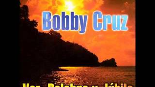 La Voz de mi amado - Bobby Cruz - Salsa Cristiana