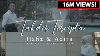 Hafiz Suip Feat. Adira - Takdir Tercipta