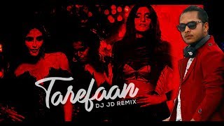 Tareefan | Veere Di Wedding | DJ JD | QARAN Ft. Badshah | Kareena, Sonam
