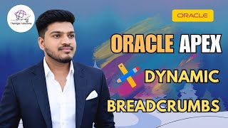 🔥Dynamic Breadcrumb Styled Navigation Menu | Oracle APEX | @thanigaisolutions