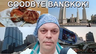 Goodbye Bangkok!