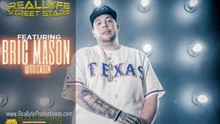 #ReallyfeStreetStarz - Bric Mason on working w/Post Malone, smoke sessions with Wiz Khalifa+more!