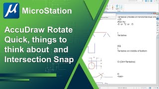 12 - AccuDraw Shortcuts: Rotate Quick, things to think about, Intersection Snap