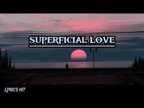 RUTH B - Superficial Love (lyrics) - YouTube