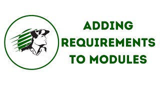 Adding Module Requirements